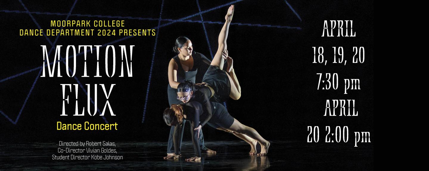 Motion Flux Spring Dance Concert at MC PAC April 18, 19 and 20, 2024