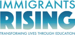 white background with blue text reading "immigrants rising: transforming lives through education."