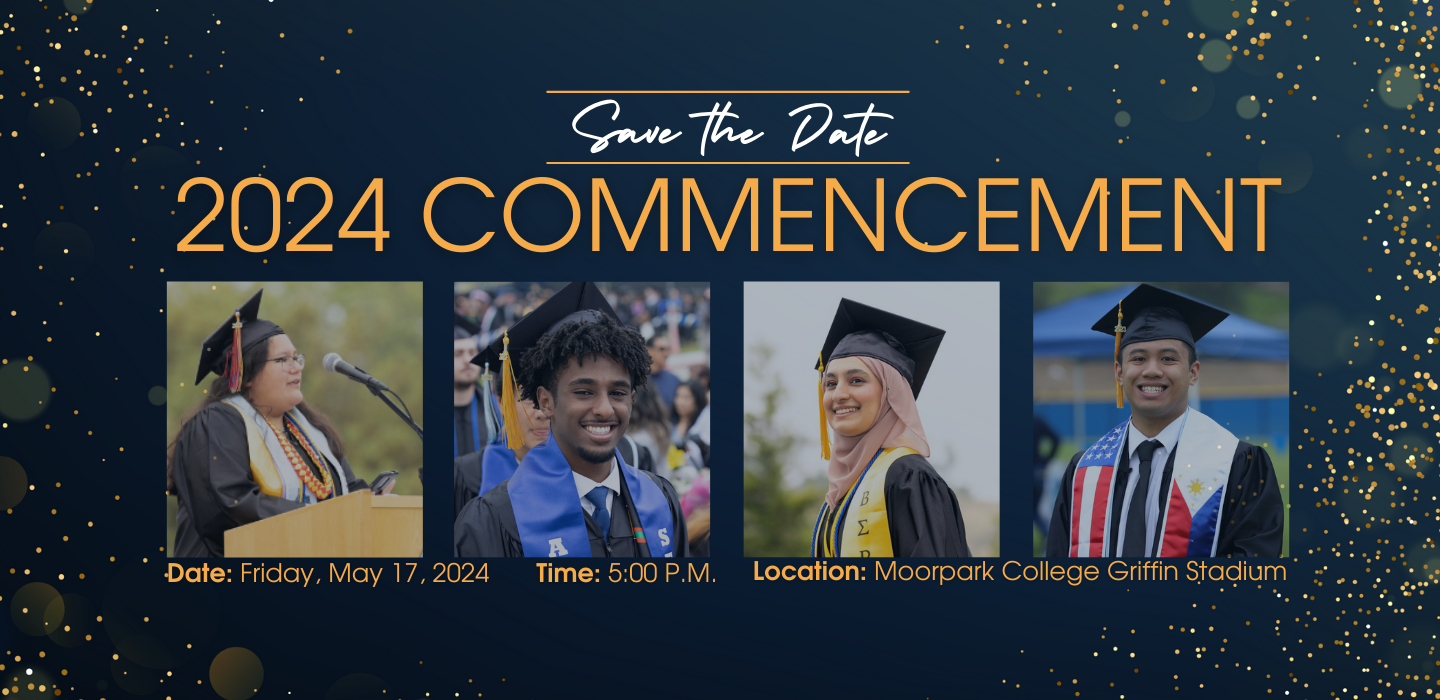 Moorpark College 2024 Commencement is Friday, May 17