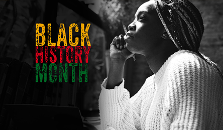 African American Woman looking thoughtful next to Black History Month title