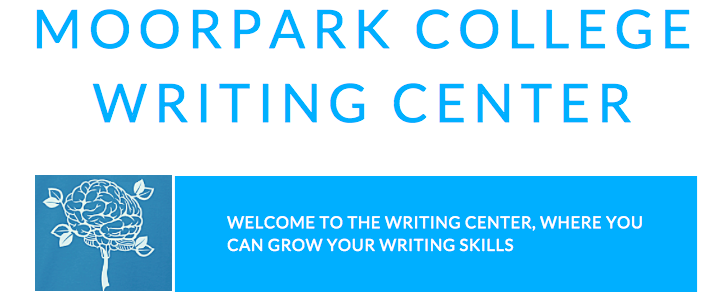 Welcome to the Moorpark College Writing Center, where you ca