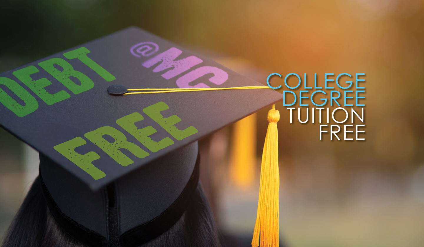 Debt Free @MC College Degree Tuition Free
