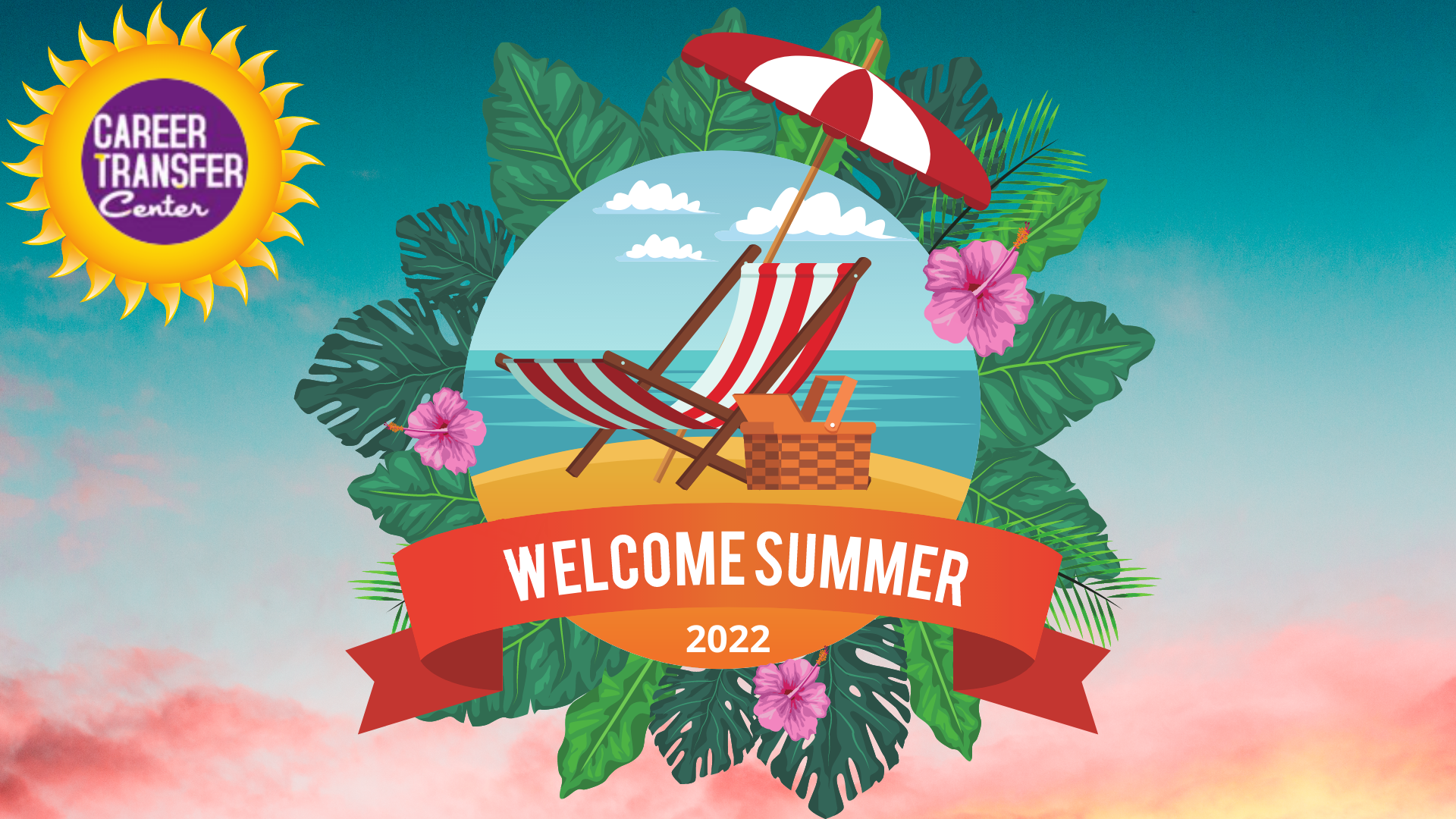 Welcome Summer 2022