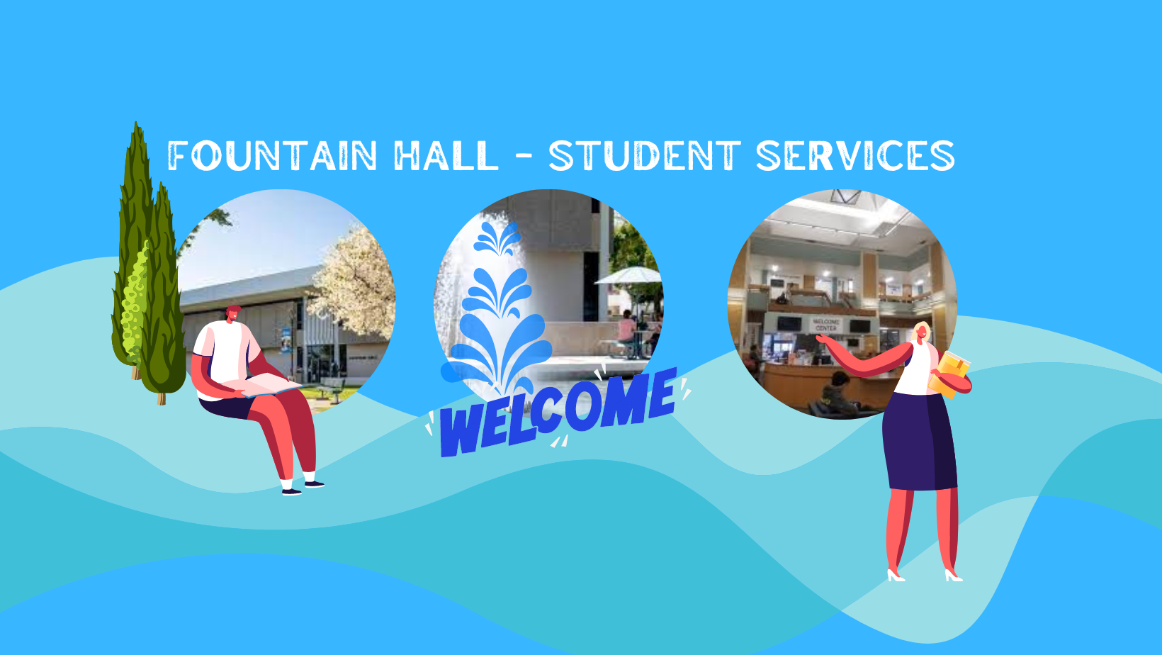 Fountain Hall Student Services
