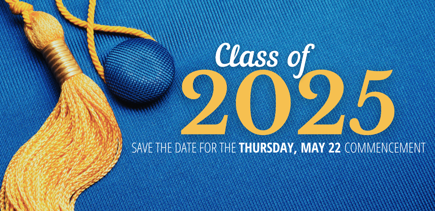 Save the Date for Commencement on Thursday, May 22