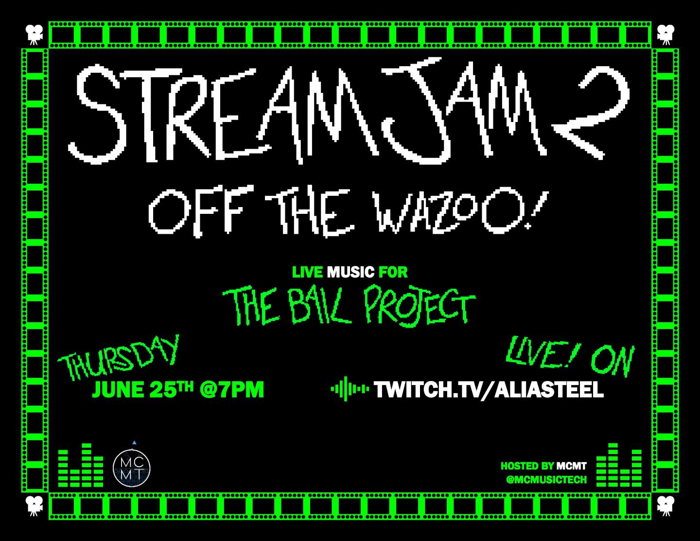 MCMT Stream Jam 2 Flier