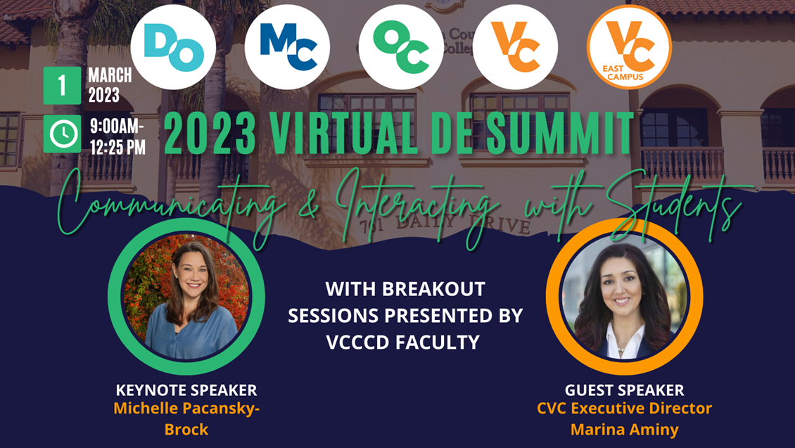 Flyer for March 1, 2023 Distance Education Summit. Keynote speaker Michelle Packansky-Brock. Guest Speaker Marina Aminy, California Virtual Campus Executive Director