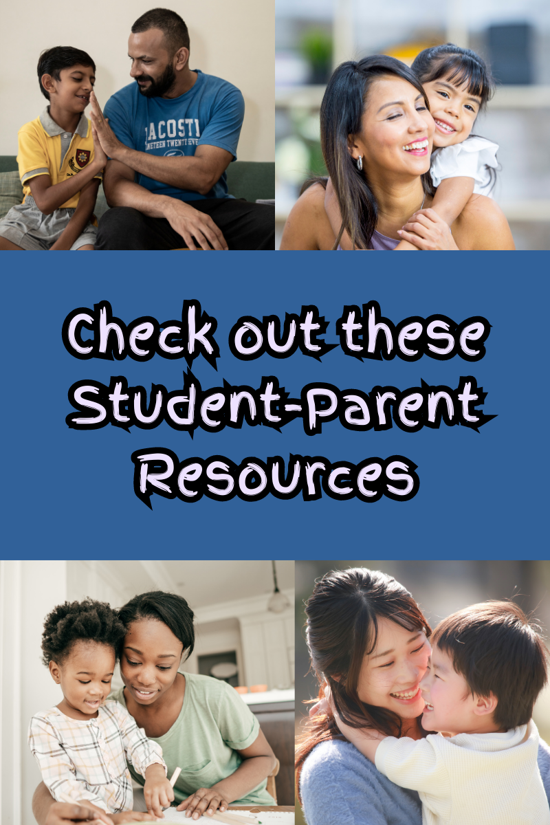 Check out these student parent resources