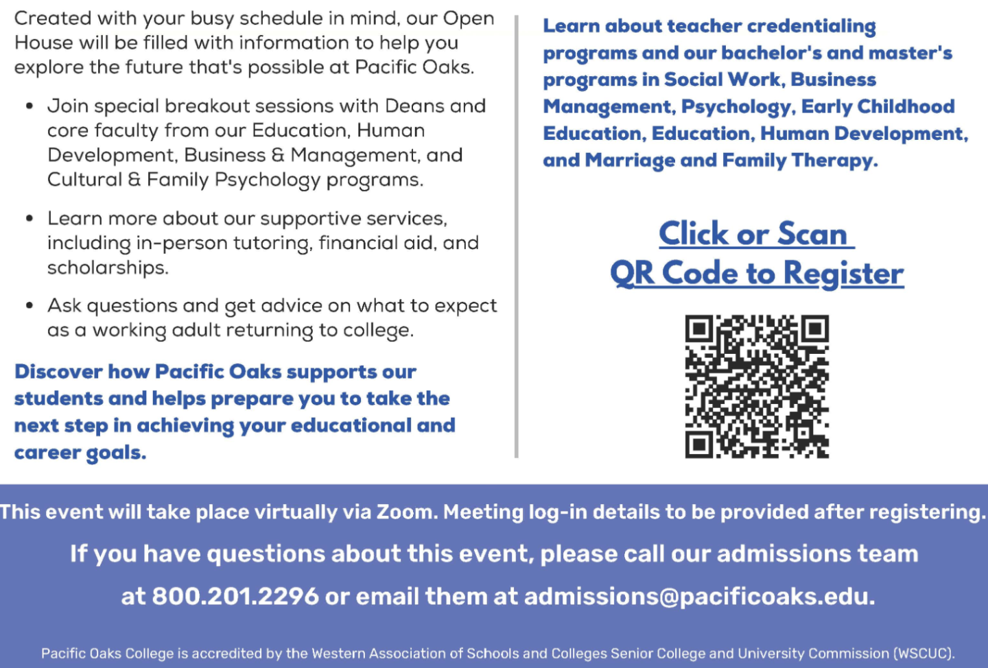 Pacific Oaks Open House Information and QR Code