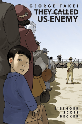 The front cover of They Called Us Enemy