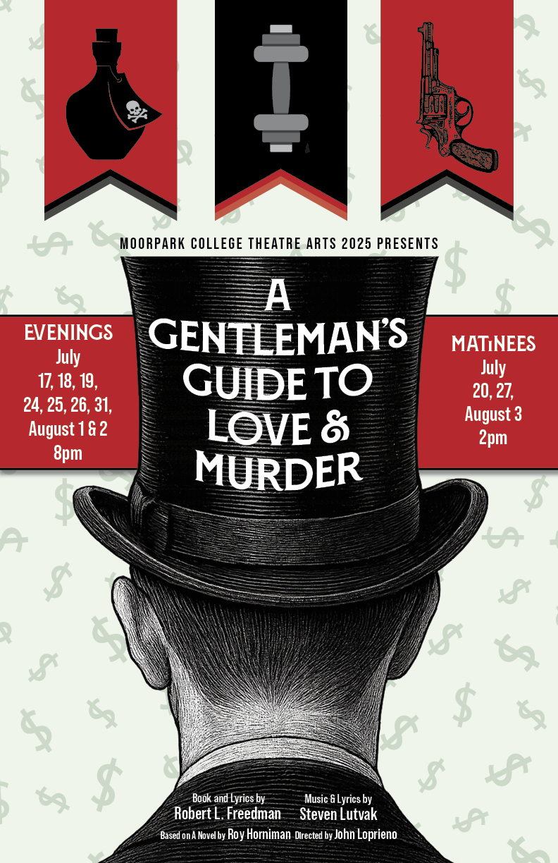 MC Theater Arts presents A Gentlemen's Guide to Love and Murder in Summer 2025. Tickets go on sale beginning July 1st.
