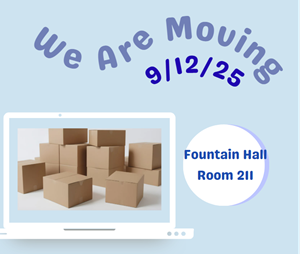 Image showing moving boxes stating that the Student Health Center will be moving to Fountain Hall-211 on September 12, 2025.