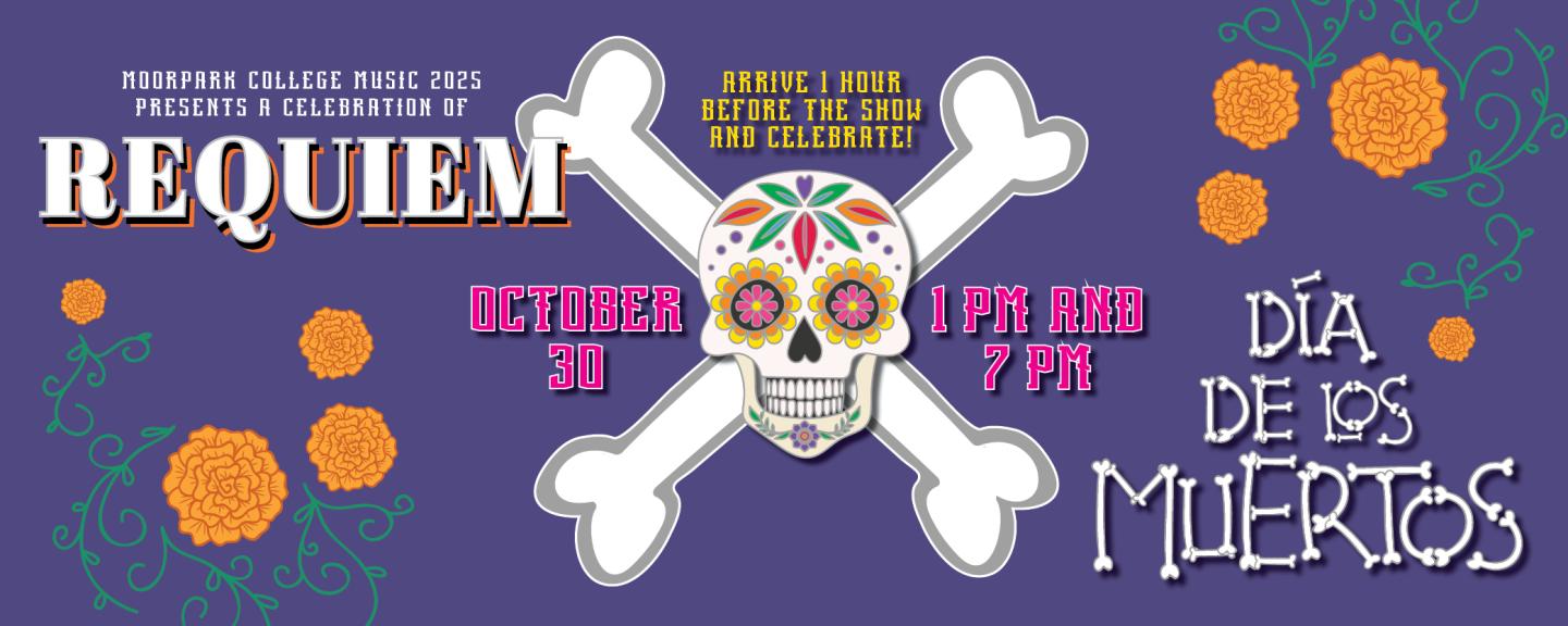 The MC Music Department Presents "Requiem X Dia de los Muertos" on October 30 at 1:00pm and 7:00pm.