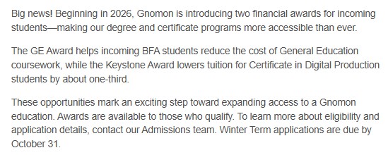 Gnomon Scholarships October 31st deadline