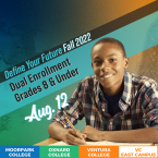 Define your future: Fall 2022; Dual Enrollment Grades 8 & Define your future: Fall 2022; Dual Enrollment Grades 8 &