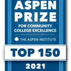 Aspen Prize for Community College Excellence The Aspen Institute Top 150, 2021
