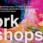 Moorpark College Maker Space Workshops. All workshops will take place on zoom at 2pm. Visit moorparkcollege.edu/student-services/makerspace to access the link to the Zoom.