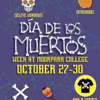 Dia de los Muertos Week