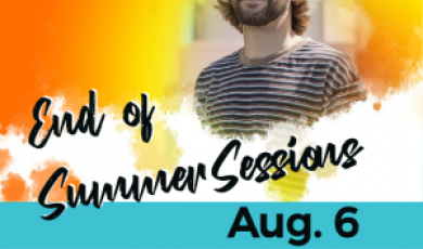 District alumni and text that reads: End of Summer Sessions 