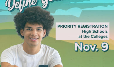 Define Your Future; Priority Registration for High Schools a