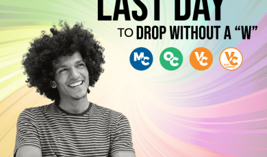Last Day to Drop a Semester-Length Class Without a "W,& Last Day to Drop a Semester-Length Class Without a "W,&