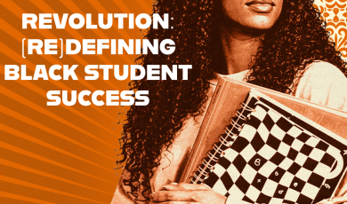 “Black Student Success Week: Revolution (Re)Defining Black S