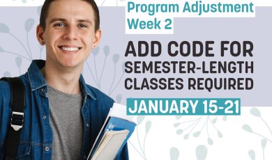 Text “Spring 2024 Program Adjustment Week 2. Add code for se Text “Spring 2024 Program Adjustment Week 2. Add code for se