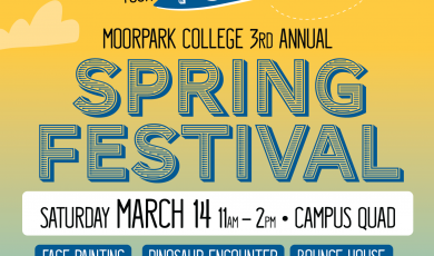 Illustrated image of a sky with the words Explore Your Future. Moorpark College 3rd Annual Spring Festival. Saturday March 14, 11 am-2 pm. There is a list of events at the Festival