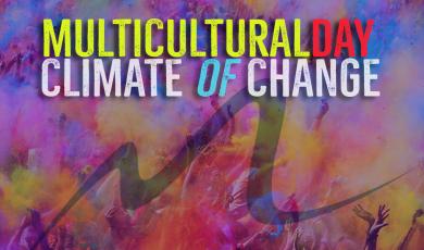 Colorful graphic with the hands of young people in the air and text that reads: Multicultural Day Climate of Change