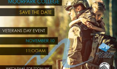 Graphic with a military person in full gear carrying a small child and text that reads: Moorpark College Save The Date Veterans Day Event November 10 at 11am