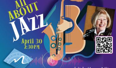 Illustrated jazz instruments next to a photo of Mayor of Moorpark, Janice Parvin and text that reads: All About Jazz April 30 2:30pm