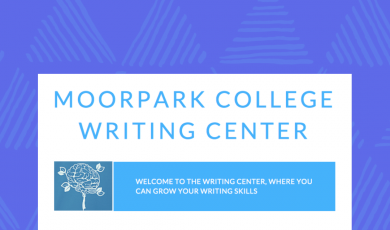 Text that reads: Moorpark College Writing Center. Welcome to the writing center, where you can grow your writing skills.