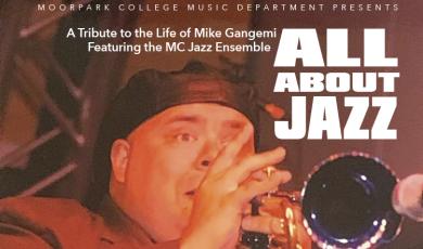 A Tribute to the Life of Mike Gangemi Featuring the MC Jazz Ensemble