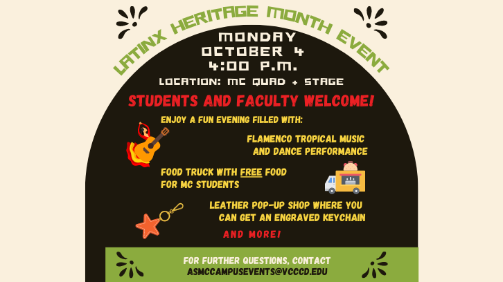 Latinx Heritage Month event on Monday, October 4 at 4:00pm in the quad