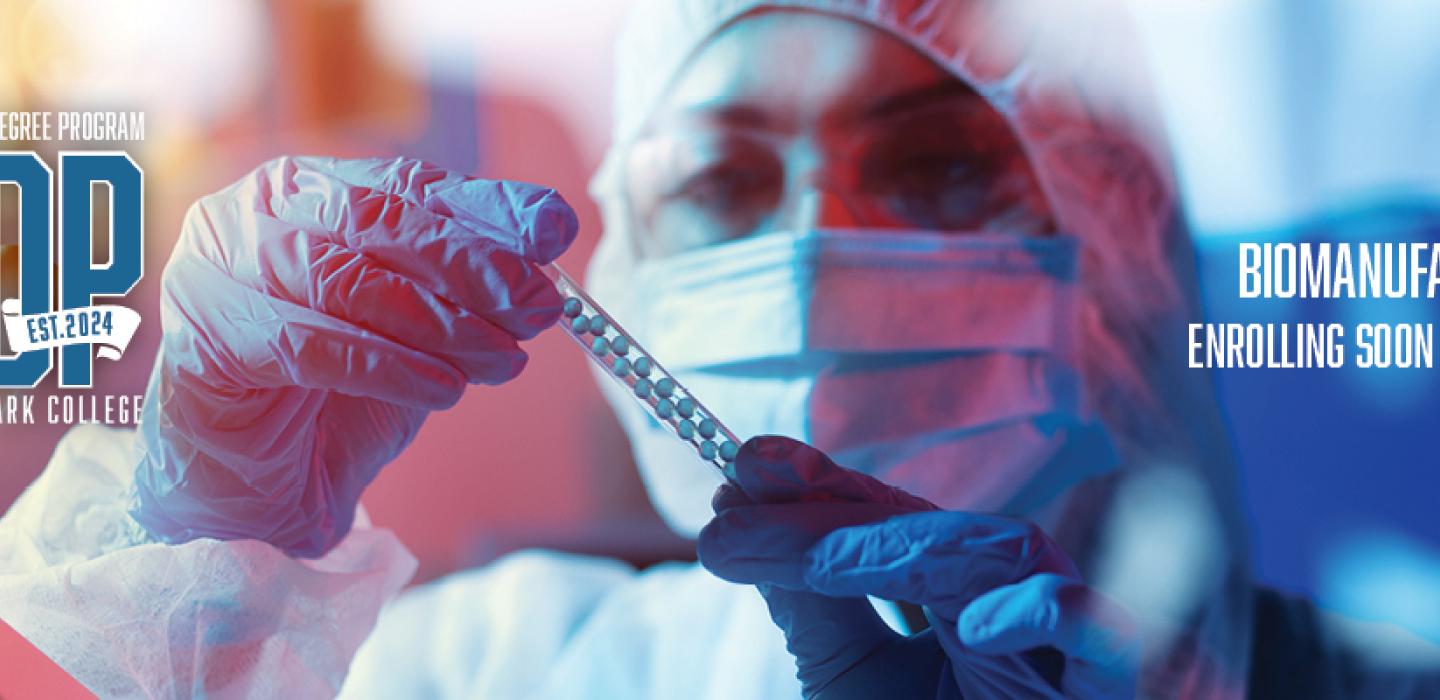 Hero Banner for Bachelor Degree Programb biomanufacturing Fall 2025