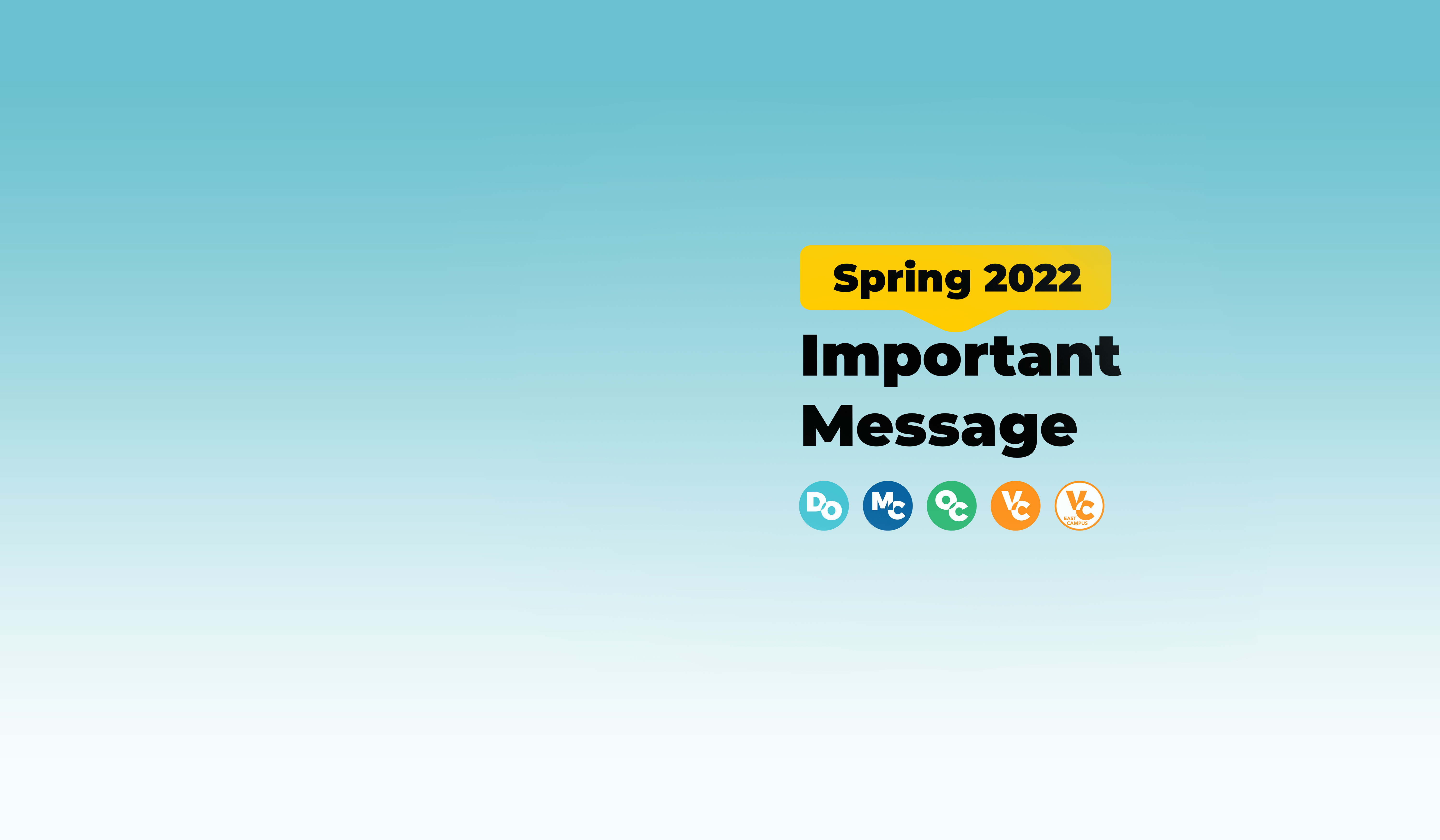 Spring 2022 Important Message
